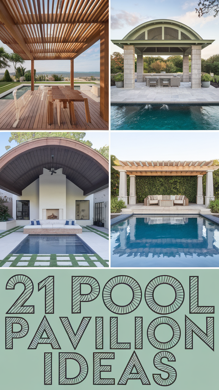 21 Pool Pavilion Ideas for Stylish Outdoor Living – Modern, Simple & Functional Designs